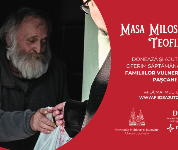 (Video) „Masa Milostivului Teofil”, o campanie de ajutorare a familiilor vulnerabile din Pașcani