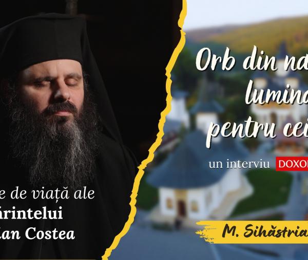 (Video) Orb din naștere, lumină călăuzitoare pentru ceilalți – lecțiile de viață ale Părintelui Sofian Costea