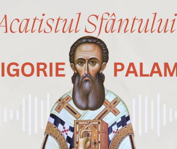 Acatistul Sfântului Ierarh Grigorie Palama, Arhiepiscopul Tesalonicului