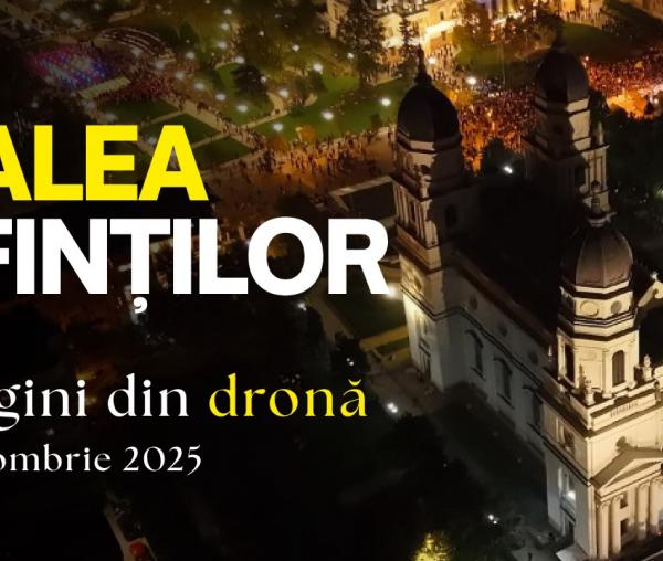 Așa s-a văzut de sus pelerinajul „Calea Sfinților”, pe străzile din inima Iașului