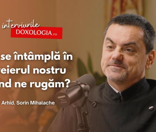 (Video) Rugăciunea schimbă creierul? Ce spune medicina despre viața duhovnicească – în dialog cu Arhid. Adrian Sorin Mihalache