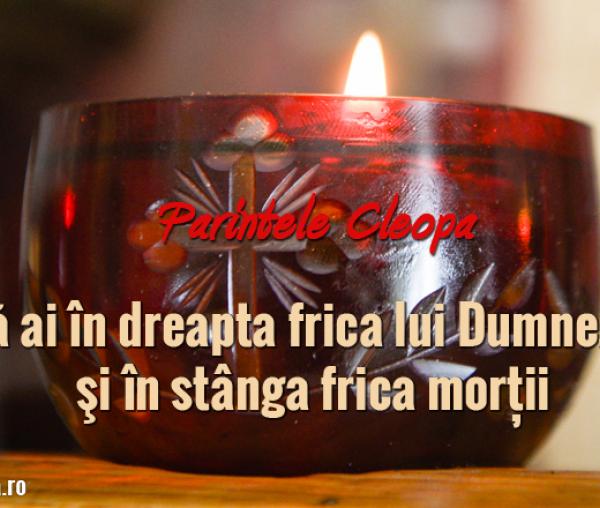 Să ai în dreapta frica lui Dumnezeu şi în stânga frica morții