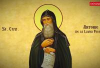 Troparul Sfântului Cuvios Antonie de la Lavra Pecerska