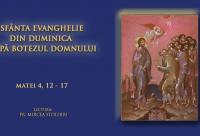 (Video) Sfânta Evanghelie din Duminica după Botezul Domnului