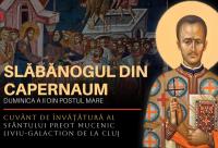 Sfântul Liviu-Galaction – Predică la Duminica a II-a din Postul Mare (Slăbănogul din Capernaum)
