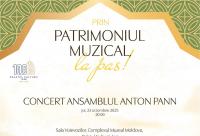 Concert „Prin patrimoniul muzical, la pas!” – Ansamblul Anton Pann, la Palatul Culturii din Iași