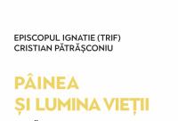 Coperta volumului „Pâinea și lumina vieții – Două dialoguri despre Crăciun și Paști”