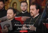 Corul „Apostolii” – Iată, Mirele vine în miezul nopții