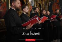 Corul „Apostolii” – Ziua Învierii