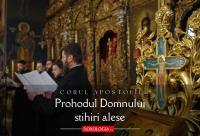 Corul „Apostolii” – Prohodul Domnului (Stihiri alese, gl. V)