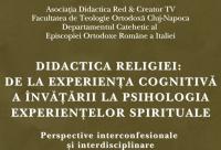 Simpozion internațional „Didactica religiei – între cunoaștere și experiență spirituală”