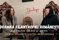 (Video) „Doamna filantropiei românești” sau despre iubirea și jertfa Sfintei Elisabeta (Safta) Brâncoveanu