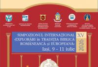 Universitatea „Alexandru Ioan Cuza” din Iași găzduiește a XV-a ediție a Simpozionului Internațional „Explorări în tradiția biblică românească și europeană”