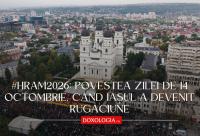 (Video) #Hram2026: Povestea zilei de 14 octombrie, când Iașul a devenit rugăciune