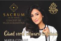 Maria Coman și grupul psaltic „Melos Paisian” vor susține concertul „Când cerul coboară în inimă”, la Iași