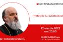 (Video) Întreabă preotul LIVE – Profețiile lui Dostoievski – Pr. Constantin Sturzu