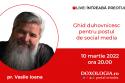 (Video) Întreabă preotul LIVE – Ghid duhovnicesc pentru postul de social media – Pr. Vasile Ioana