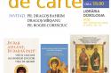 Trei volume dedicate Sfântului Pantelimon și Doctorilor fără de arginți vor fi lansate joi la Librăria Doxologia