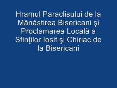 Proclamarea locală a canonizării Sfinților Cuvioși Iosif și Chiriac de la Bisericani