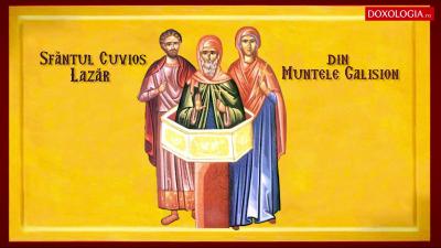 Troparul Sfântului Cuvios Lazăr din Muntele Galision