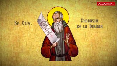 Sfântul Cuvios Gherasim de la Iordan