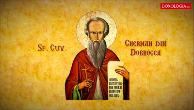 Sfântul Cuvios Gherman din Dobrogea