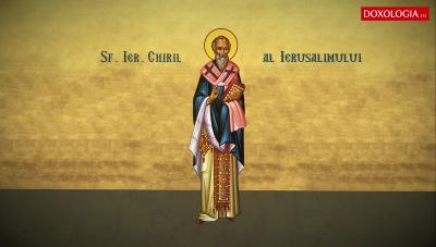 Sfântul Ierarh Chiril, Arhiepiscopul Ierusalimului