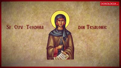 Sfânta Cuvioasă Teodora din Tesalonic