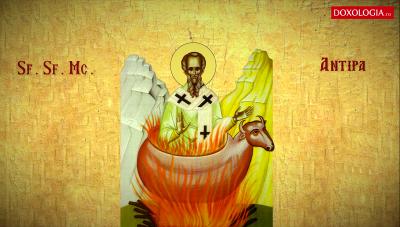 Sfântul Sfințit Mucenic Antipa, Episcopul Pergamului Asiei