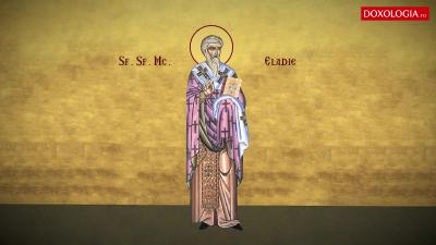 Troparul Sfinților Sfințiți Mucenici Eladie și Terapont