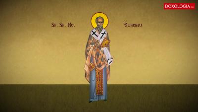 Sfântul Sfințit Mucenic Eusebiu, Episcopul Samosatelor Troparul Sfântului Sfințit Mucenic Eusebiu, Episcopul Samosatelor