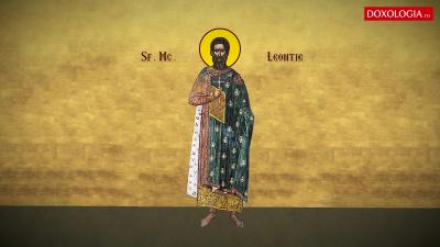 Troparul Sfântului Mucenic Leontie