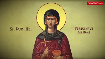 Sfânta Cuvioasă Muceniță Paraschevi din Roma