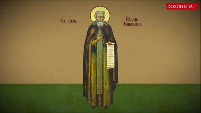 Troparul Sfântului Cuvios Mihail Maleinul
