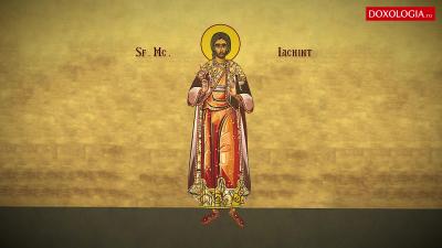 Troparul Sfântului Mucenic Iachint