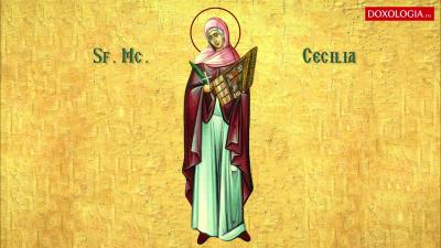 Troparul Sfintei Mucenițe Cecilia