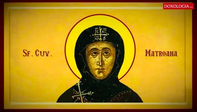 Troparul Sfintei Cuvioase Matroana