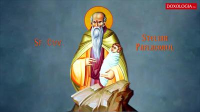 Troparul Sfântului Cuvios Stelian Paflagonul