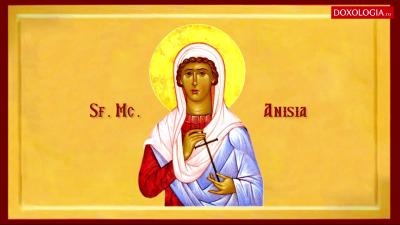 Troparul Sfintei Mucenițe Anisia