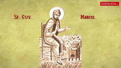 Troparul Sfântului Cuvios Marcel