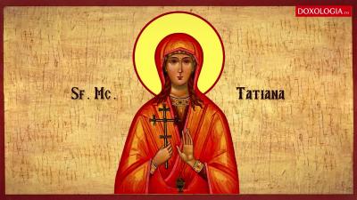 Troparul Sfintei Mucenițe Tatiana, diaconița