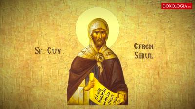 Troparul Sfântului Cuvios Efrem Sirul