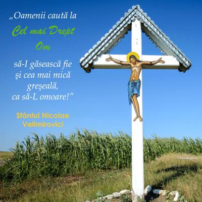 Oamenii caută la Cel mai Drept Om să-I găsească fie şi cea mai mică greşeală, ca să-L omoare Oamenii caută la Cel mai Drept Om să-I găsească fie şi cea mai mică greşeală, ca să-L omoare