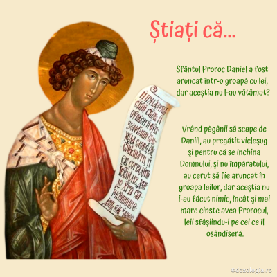 Știați că Sfântul Proroc Daniel a fost aruncat într-o groapă cu lei, dar aceștia nu l-au vătămat?