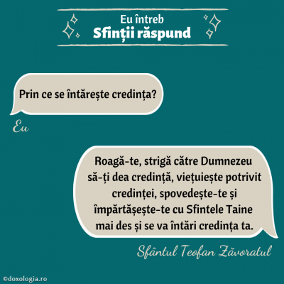 Prin ce se întărește credința?