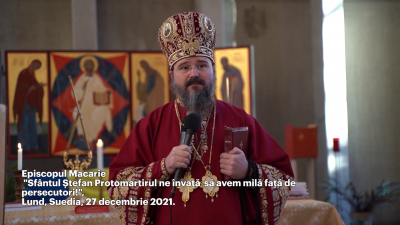 (Video) „Sfântul Ștefan Protomartirul ne învață să avem milă față de persecutori!” – PS Macarie