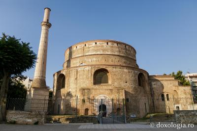 (Foto) Rotonda din Tesalonic – cea mai veche biserică din Grecia