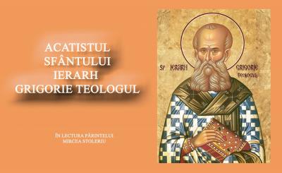 Acatistul Sfântului Ierarh Ghrigorie Teologul