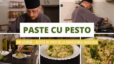 (Video) Paste cu pesto din leurdă – rețetă de post de la Mănăstirea Sihăstria