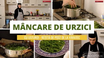 (Video) Mâncare de urzici cu usturoi: rețeta de post a maicii Tecla de la Mănăstirea Văratec